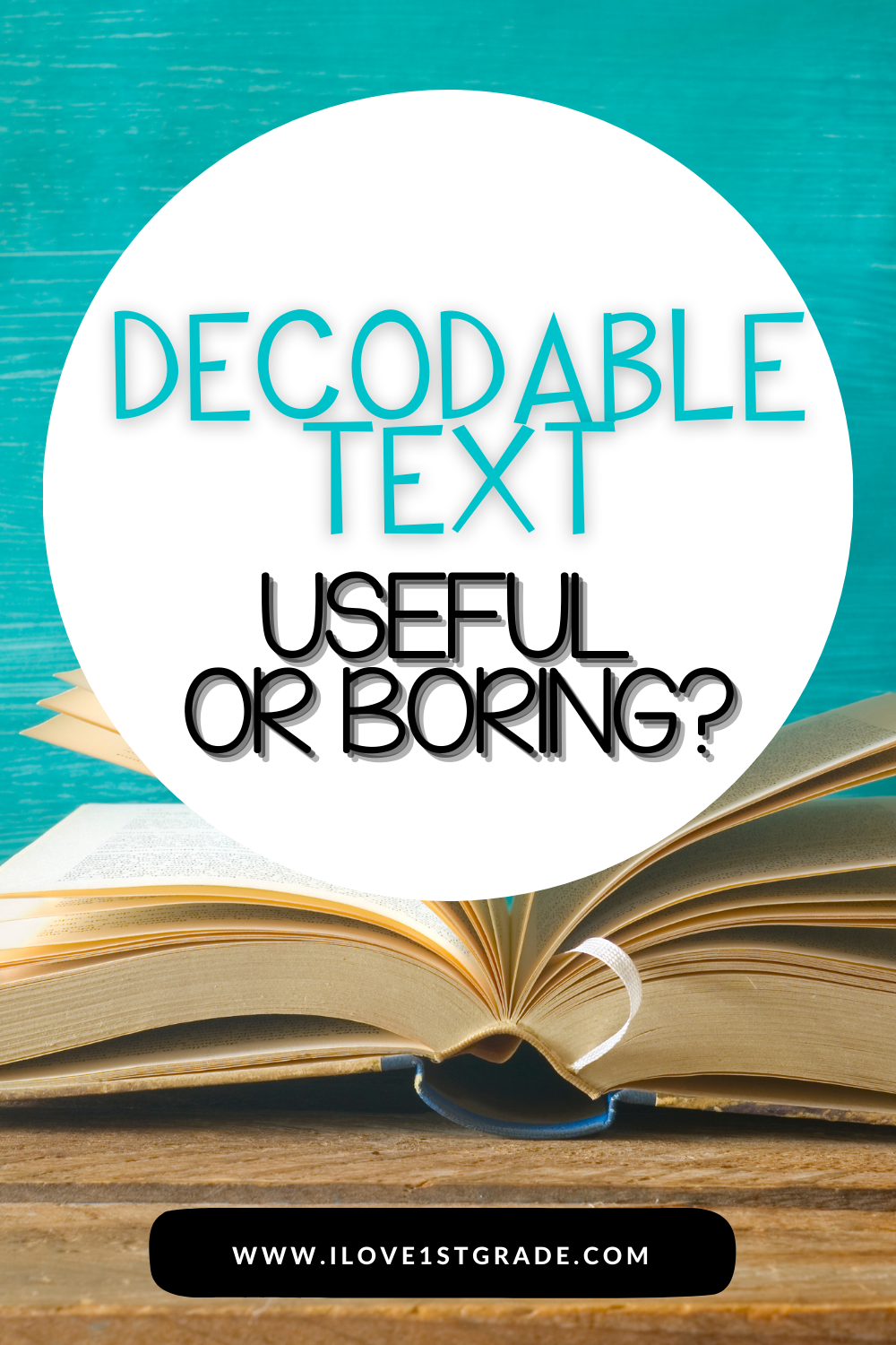 Decodable Texts: Useful Or Boring? - I Love 1st Grade