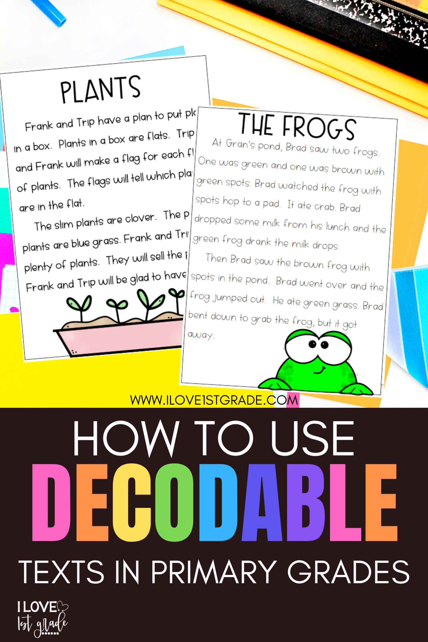 how-to-use-decodable-text-in-your-classroom-i-love-1st-grade